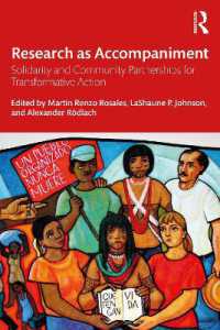 Research as Accompaniment : Solidarity and Community Partnerships for Transformative Action