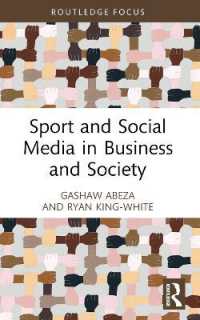 Sport and Social Media in Business and Society (Routledge Focus on Sport, Culture and Society)