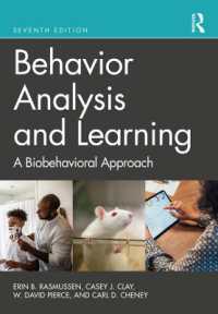 行動分析と学習（第７版）<br>Behavior Analysis and Learning : A Biobehavioral Approach （7TH）