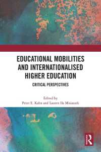 Educational Mobilities and Internationalised Higher Education : Critical Perspectives