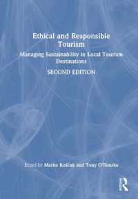 倫理的・責任ある観光：目的地の持続可能性管理（第２版）<br>Ethical and Responsible Tourism : Managing Sustainability in Local Tourism Destinations （2ND）