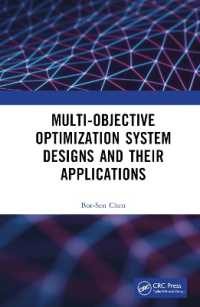 多目的最適化システム設計とその応用<br>Multi-Objective Optimization System Designs and Their Applications