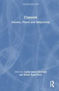 同意：ジェンダー、権力、主体性<br>Consent : Gender, Power and Subjectivity (Transformations)