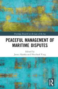 Peaceful Management of Maritime Disputes (Routledge Research on the Law of the Sea)