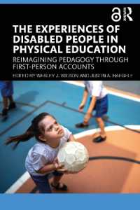 体育教育における障害者の経験<br>The Experiences of Disabled People in Physical Education : Reimagining Pedagogy through First-Person Accounts