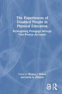 体育教育における障害者の経験<br>The Experiences of Disabled People in Physical Education : Reimagining Pedagogy through First-Person Accounts