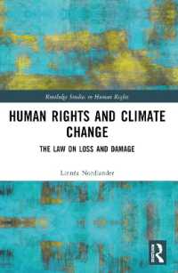 Human Rights and Climate Change : The Law on Loss and Damage (Routledge Studies in Human Rights)