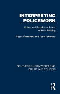 Interpreting Policework : Policy and Practice in Forms of Beat Policing (Routledge Library Editions: Police and Policing)
