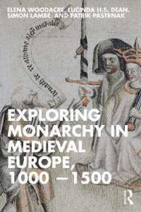 Exploring Monarchy in Medieval Europe, 1000-1500