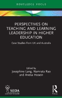 Perspectives on Teaching and Learning Leadership in Higher Education : Case Studies from UK and Australia (Seda Focus Series)