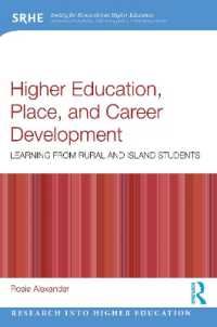高等教育、場所、キャリア開発<br>Higher Education, Place, and Career Development : Learning from Rural and Island Students (Research into Higher Education)