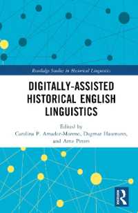 Digitally-assisted Historical English Linguistics (Routledge Studies in Historical Linguistics)