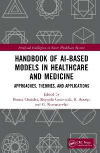 Handbook of AI-Based Models in Healthcare and Medicine : Approaches, Theories, and Applications (Artificial Intelligence in Smart Healthcare Systems)