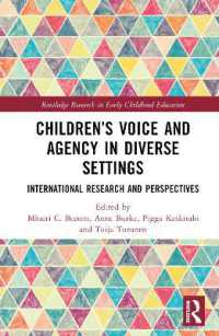 Children's Voice and Agency in Diverse Settings : International Research and Perspectives (Routledge Research in Early Childhood Education)