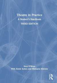 演劇を学ぶ人のための実践ハンドブック（第３版）<br>Theatre in Practice : A Student's Handbook （3RD）