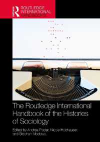 The Routledge International Handbook of the Histories of Sociology (Routledge International Handbooks)