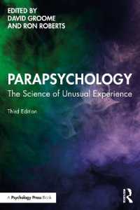Parapsychology : The Science of Unusual Experience （3RD）