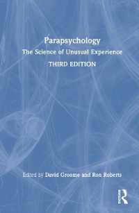 Parapsychology : The Science of Unusual Experience （3RD）