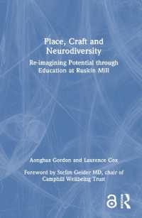 Place, Craft and Neurodiversity : Re-imagining Potential through Education at Ruskin Mill