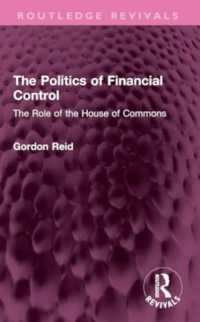 The Politics of Financial Control : The Role of the House of Commons (Routledge Revivals)