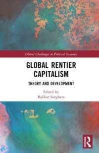 Global Rentier Capitalism : Theory and Development (Global Challenges in Political Economy)
