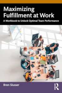 Maximizing Fulfillment at Work : A Workbook to Unlock Optimal Team Performance