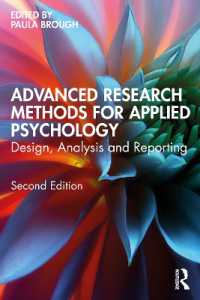 応用心理学者のための調査法（第２版）<br>Advanced Research Methods for Applied Psychology : Design, Analysis and Reporting （2ND）
