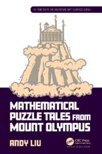ギリシャ神話で楽しむ数学パズル<br>Mathematical Puzzle Tales from Mount Olympus (Ak Peters/crc Recreational Mathematics Series)