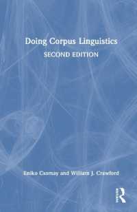 コーパス言語学実践入門（第２版）<br>Doing Corpus Linguistics （2ND）