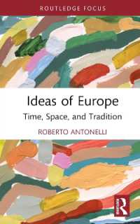 Ideas of Europe : Time, Space, and Tradition