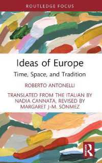 Ideas of Europe : Time, Space, and Tradition