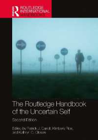 ラウトレッジ版　不安定な自己ハンドブック（第２版）<br>The Routledge Handbook of the Uncertain Self (Routledge International Handbooks) （2ND）