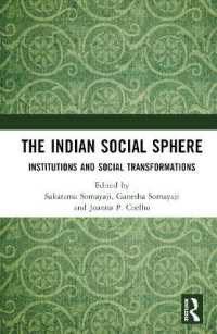 The Indian Social Sphere : Institutions and Social Transformations