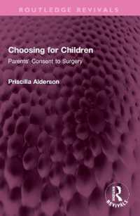 Choosing for Children : Parents' Consent to Surgery (Routledge Revivals)
