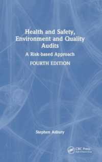 Health and Safety, Environment and Quality Audits : A Risk-based Approach （4TH）