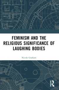 Feminism and the Religious Significance of Laughing Bodies