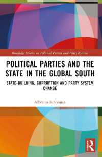 Political Parties and the State in the Global South : State-Building, Corruption and Party System Change (Routledge Studies on Political Parties and Party Systems)
