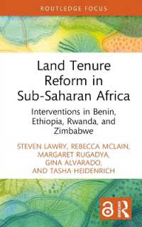 Land Tenure Reform in Sub-Saharan Africa : Interventions in Benin, Ethiopia, Rwanda, and Zimbabwe (Routledge Focus on Environment and Sustainability)