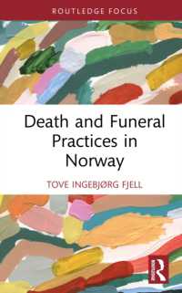 Death and Funeral Practices in Norway (Routledge International Focus on Death and Funeral Practices)