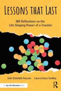 Lessons that Last : 185 Reflections on the Life-Shaping Power of a Teacher