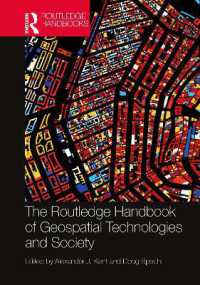 ラウトレッジ版　地理空間技術と社会ハンドブック<br>The Routledge Handbook of Geospatial Technologies and Society