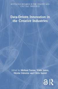 Data-Driven Innovation in the Creative Industries (Routledge Research in the Creative and Cultural Industries)