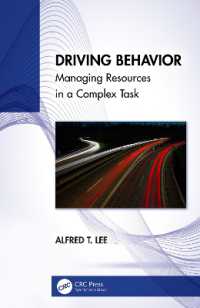 運転行動の人間工学：複雑なタスクにおけるリソース管理<br>Driving Behavior : Managing Resources in a Complex Task
