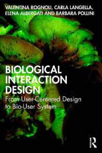 Biological Interaction Design : From User-Centered Design to Bio-User System