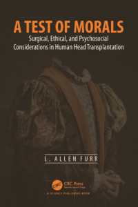 A Test of Morals : Surgical, Ethical, and Psychosocial Considerations in Human Head Transplantation