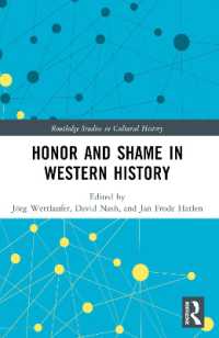 Honor and Shame in Western History (Routledge Studies in Cultural History)