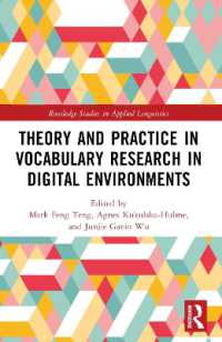 Theory and Practice in Vocabulary Research in Digital Environments (Routledge Studies in Applied Linguistics)