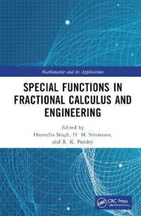 Special Functions in Fractional Calculus and Engineering (Mathematics and its Applications)