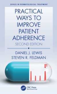 Practical Ways to Improve Patient Adherence (Series in Dermatological Treatment) （2ND）