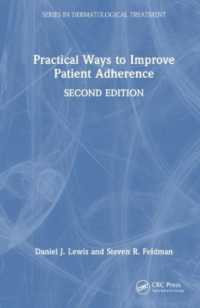 Practical Ways to Improve Patient Adherence (Series in Dermatological Treatment) （2ND）